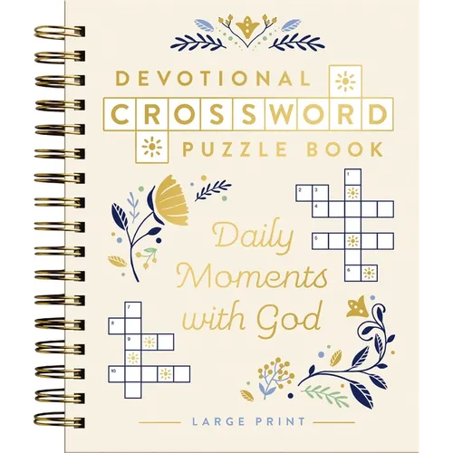 Daily Moments with God: Devotional Crossword Puzzle Book (36 Daily Devotions with Inspiring Activities to Enjoy God's Presence) - The Perfect Gift for - Spiral